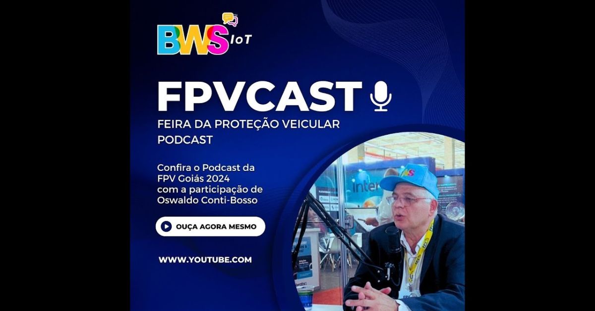 Inovação e Tecnologia na Proteção Veicular: Entrevista com Oswaldo Conti-Bosso, Fundador e Presidente da BWS IoT
